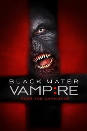 The Black Water Vampire The Black Water Vampire