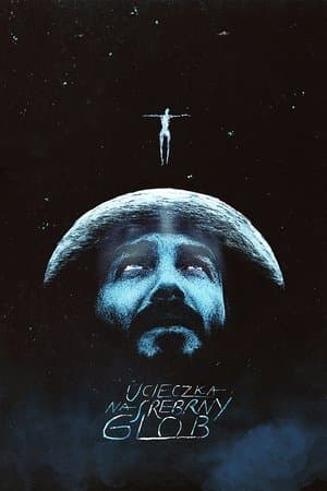 Escape to the Silver Globe Ucieczka na Srebrny Glob