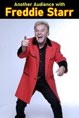 Another Audience with Freddie Starr Another Audience with Freddie Starr