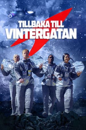 Tillbaka till Vintergatan Tillbaka till Vintergatan