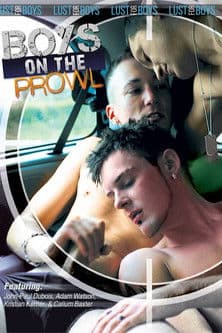 Boys on the Prowl Boys on the Prowl