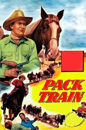 Pack Train Pack Train