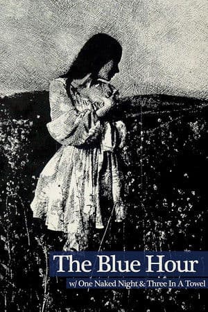 The Blue Hour The Blue Hour