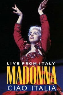 Madonna: Ciao, Italia! - Live from Italy Madonna: Ciao, Italia! - Live from Italy