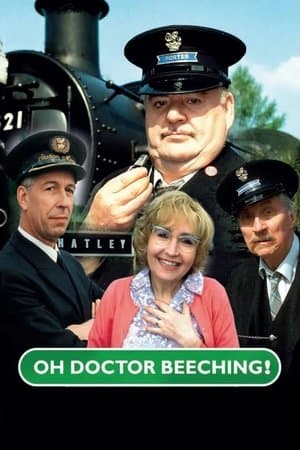 Oh, Doctor Beeching! Oh, Doctor Beeching!