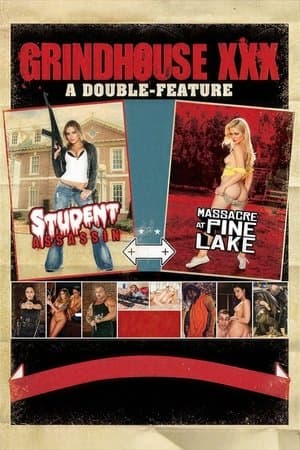 Grindhouse XXX: A Double Feature Grindhouse XXX: A Double Feature