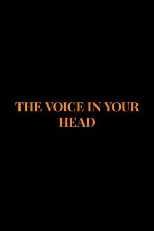 The Voice in Your Head The Voice in Your Head
