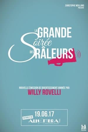 Willy Rovelli et la grande soirée des râleurs Willy Rovelli et la grande soirée des râleurs