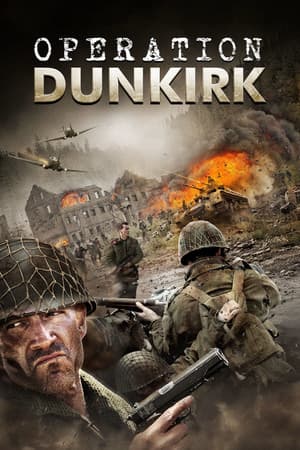 Operation Dunkirk Operation Dunkirk