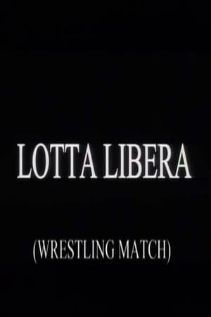 Wrestling Match Lotta libera