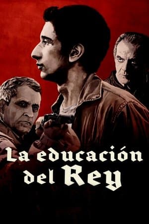 La educación del Rey La educación del Rey