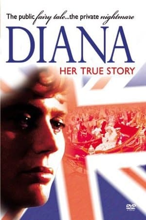 Diana: Her True Story Diana: Her True Story