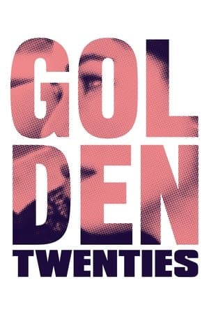 Golden Twenties Golden Twenties
