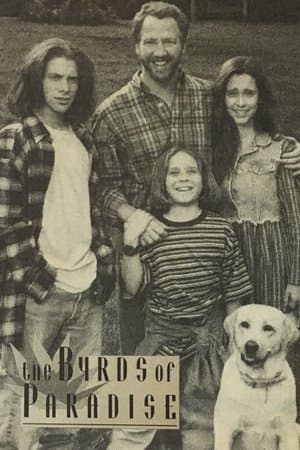 The Byrds of Paradise The Byrds of Paradise