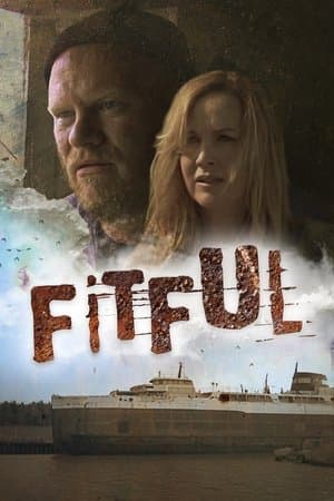 Fitful: The Lost Director's Cut Fitful: The Lost Director's Cut