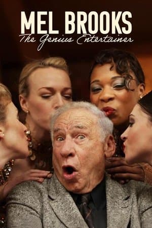 Mel Brooks: The Genius Entertainer Mel Brooks: The Genius Entertainer