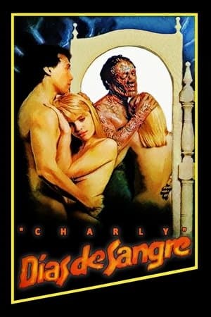 Charly: Days of Blood Charly, días de sangre