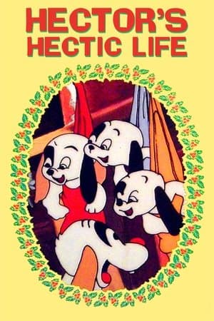 Hector's Hectic Life Hector's Hectic Life