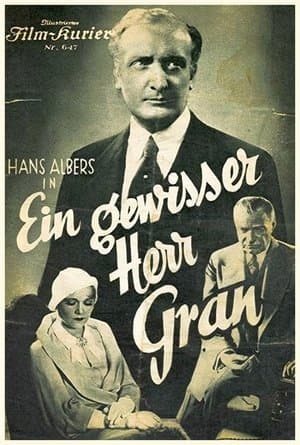 A Certain Mr. Gran Ein gewisser Herr Gran