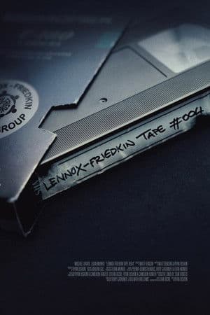 Lennox-Friedkin Tape #004