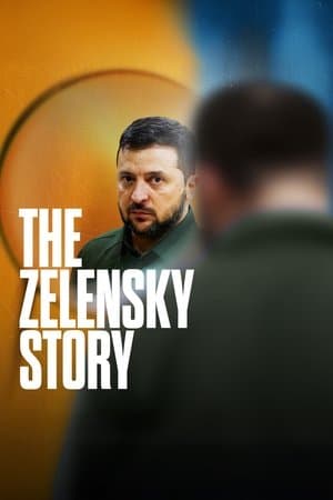 The Zelensky Story The Zelensky Story