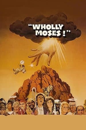 Wholly Moses Wholly Moses
