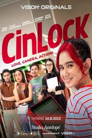 CinLock: Love, Camera, Action!