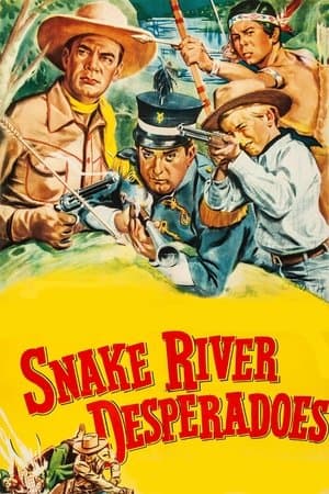 Snake River Desperadoes Snake River Desperadoes