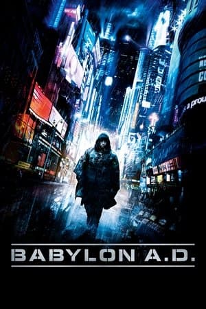 Babylon A.D. Babylon A.D.