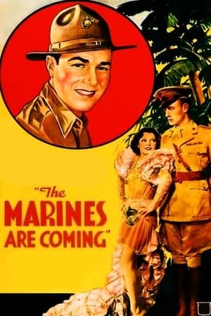 The Marines Are Coming The Marines Are Coming
