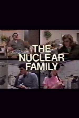 The Nuclear Family The Nuclear Family