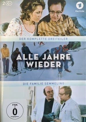 Alle Jahre wieder – Die Familie Semmeling Alle Jahre wieder – Die Familie Semmeling