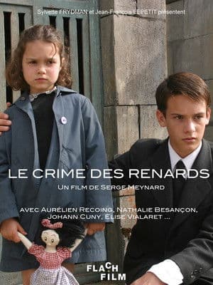 Le Crime des Renards Le Crime des Renards
