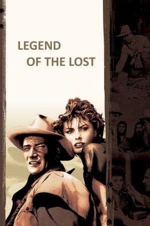 Legend of the Lost Legend of the Lost