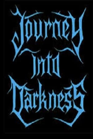 Journey Into Darkness Journey Into Darkness