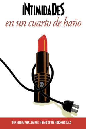Bathroom Intimacy Intimidades en un cuarto de baño