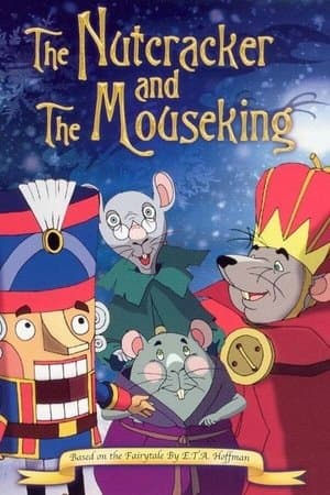 The Nutcracker and the Mouseking The Nutcracker and the Mouseking