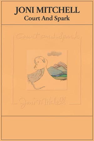 Joni Mitchell: Court and Spark