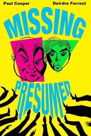 Missing, Presumed