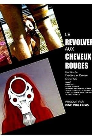 Red Haired Revolver Le Revolver aux cheveux rouges