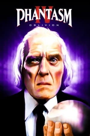 Phantasm IV: Oblivion Phantasm IV: Oblivion