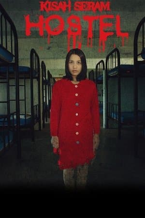 Kisah Seram Hostel Kisah Seram Hostel