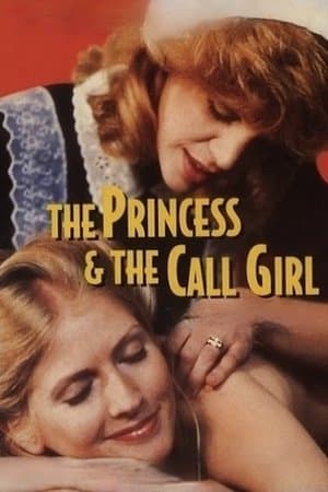 The Princess and the Call Girl The Princess and the Call Girl