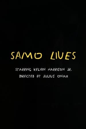 Samo Lives Samo Lives