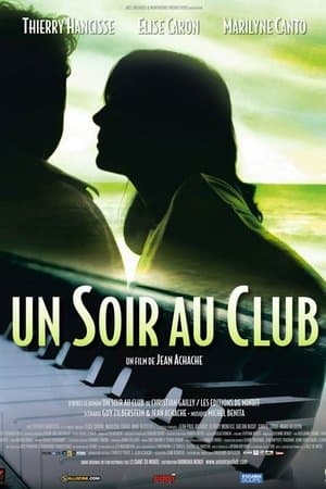 Un soir au club Un soir au club