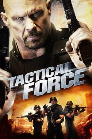 Tactical Force Tactical Force