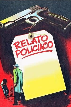 Relato policíaco Relato policíaco