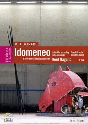 Mozart: Idomeneo Mozart: Idomeneo