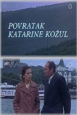 Return of Katarina Kozul Povratak Katarine Kožul