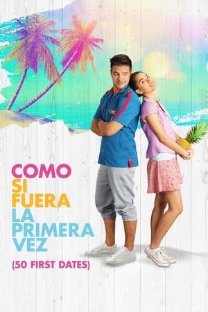 As If It Were the First Time Como si Fuera la Primera Vez